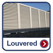 Louvered screening gallery button image. Kearney fence company commercial fencing contractors Kearney, Nebraska architectural mechanical screening screen louvered semi private private solid staggered board on board shadow box alternating ametco barnett and bates industrial louvers rooftop louvers beta orsogrill omega chillers generators truck wells outside storage condensors rooftop equipment patios trash dumpsters transformers HVAC courtyards pool equipment fence aluminum galvanized steel degree of openness direct visibility standalone wall louvers 